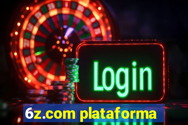 6z.com plataforma